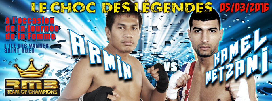 Armin Matli VS Kamel Metzani au choc des légendes 2016 organisé par le rmboxing